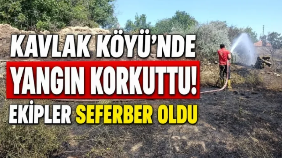 Kırıkkale Keskin Kavlak Köyü Yangınla Sarsıldı
