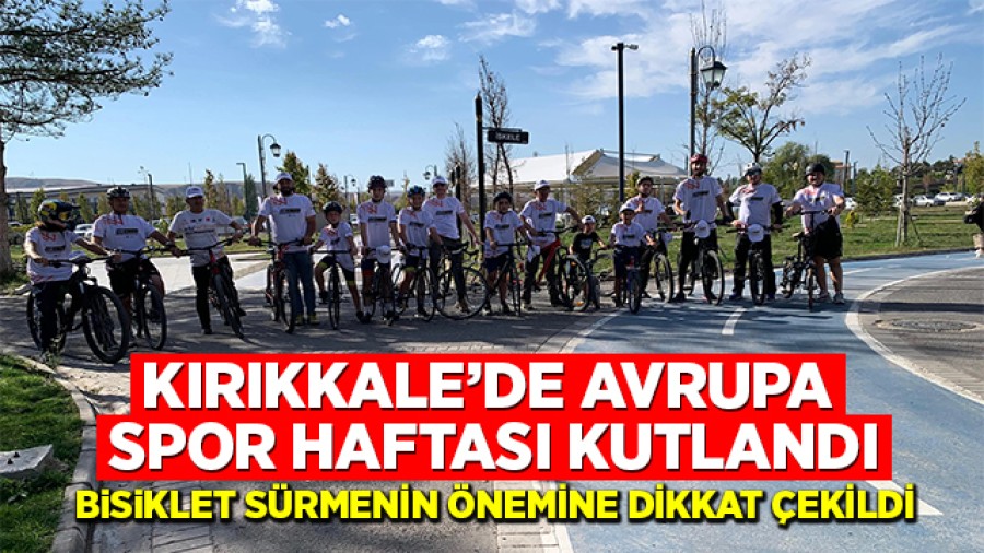 Kırıkkale'de Avrupa Spor Haftası Coşkuyla Kutlandı
