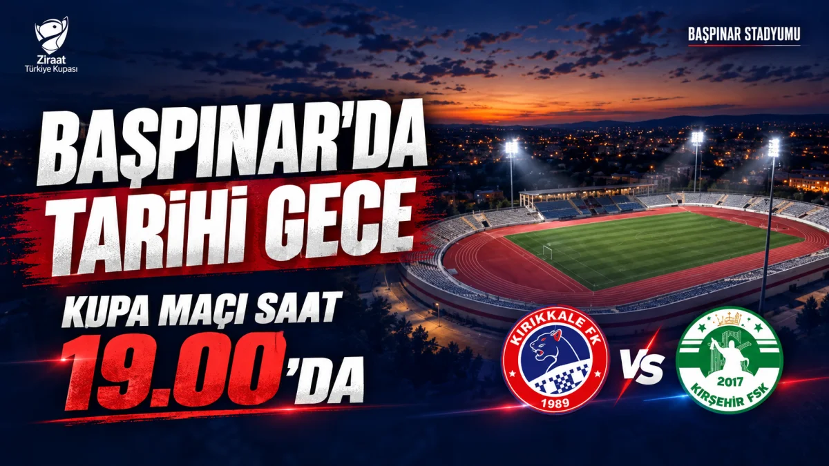 Başpınar’da Tarihi Gece: Kupa Maçı Saat 19.00’da