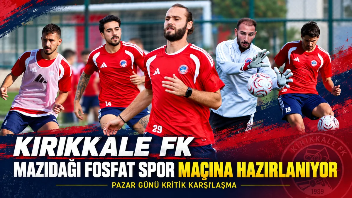 Kırıkkale FK, Mazıdağı Fosfat Spor Maçı Hazırlıklarını Sürdürüyor
