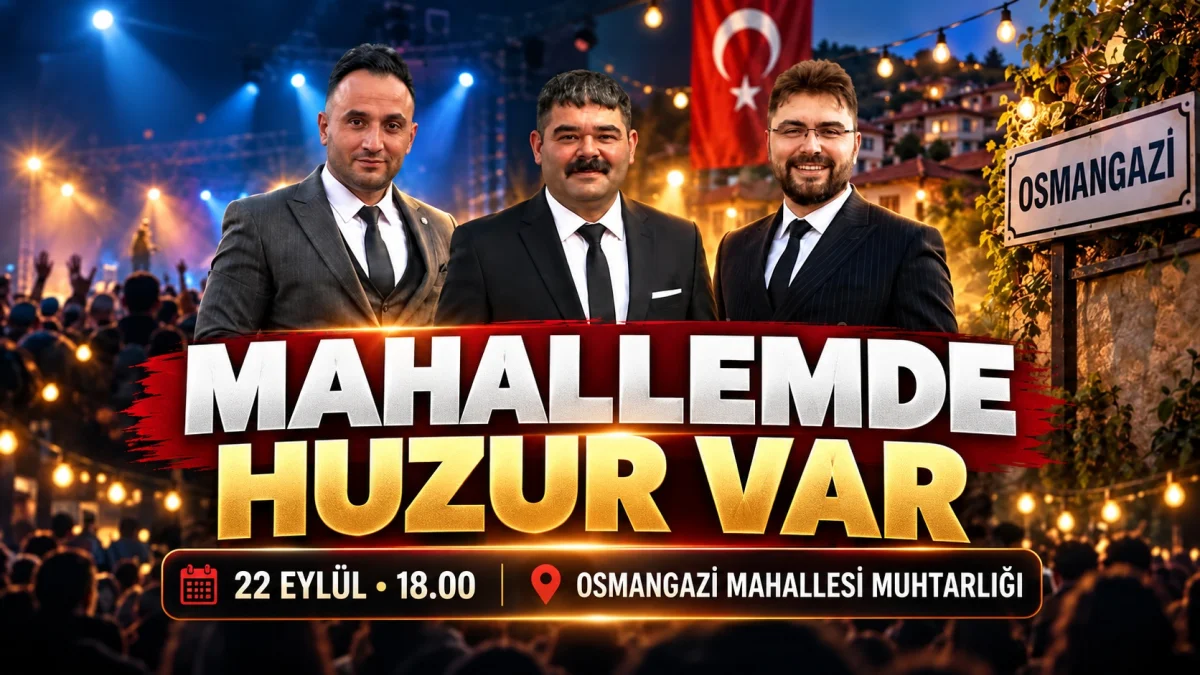 “Mahallemde Huzur Var”ın yeni durağı Osmangazi Mahallesi