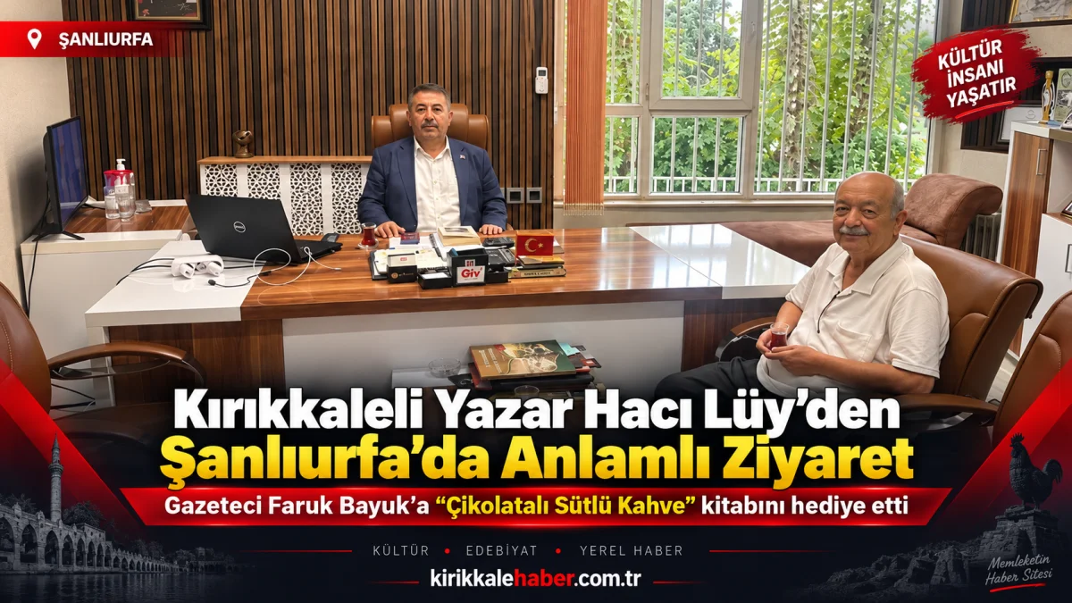 Kırıkkaleli Yazar Hacı Lüy’den Şanlıurfa’da Anlamlı Ziyaret: Kitabını Gazeteci Faruk Bayuk’a Hediye Etti