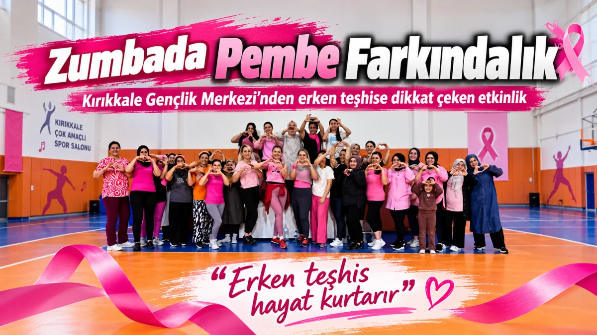 Kırıkkale Çok Amaçlı Spor Salonu’nda Pembe Farkındalık! Erken Teşhise Dikkat Çektiler
