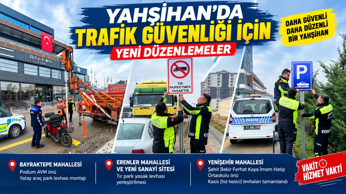 Yahşihan’da Trafik Güvenliği İçin Yeni Düzenlemeler