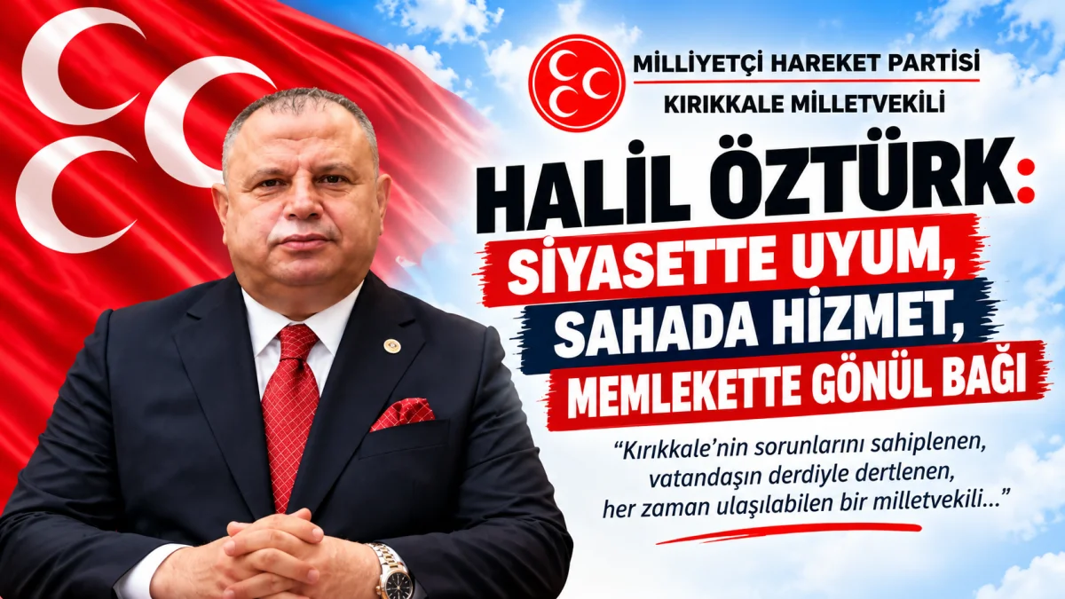 Halil Öztürk’ün Kırıkkale Siyasetindeki Yol Haritası: Ankara’da Takip, Sahada Vatandaşla İletişim
